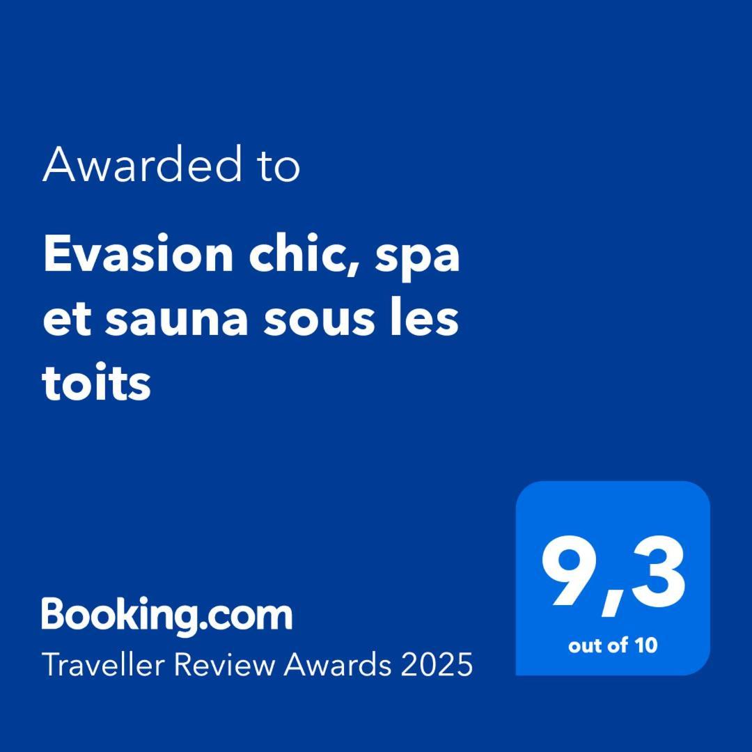 Evasion Chic, Et Sauna Sous Les Toits * Nancy